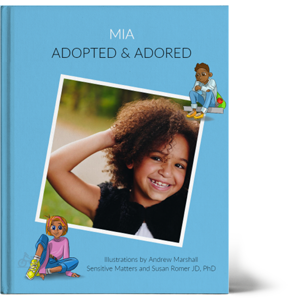 Show details for Adopted & Adored | 5-8 years | Closed, foster | Hardback